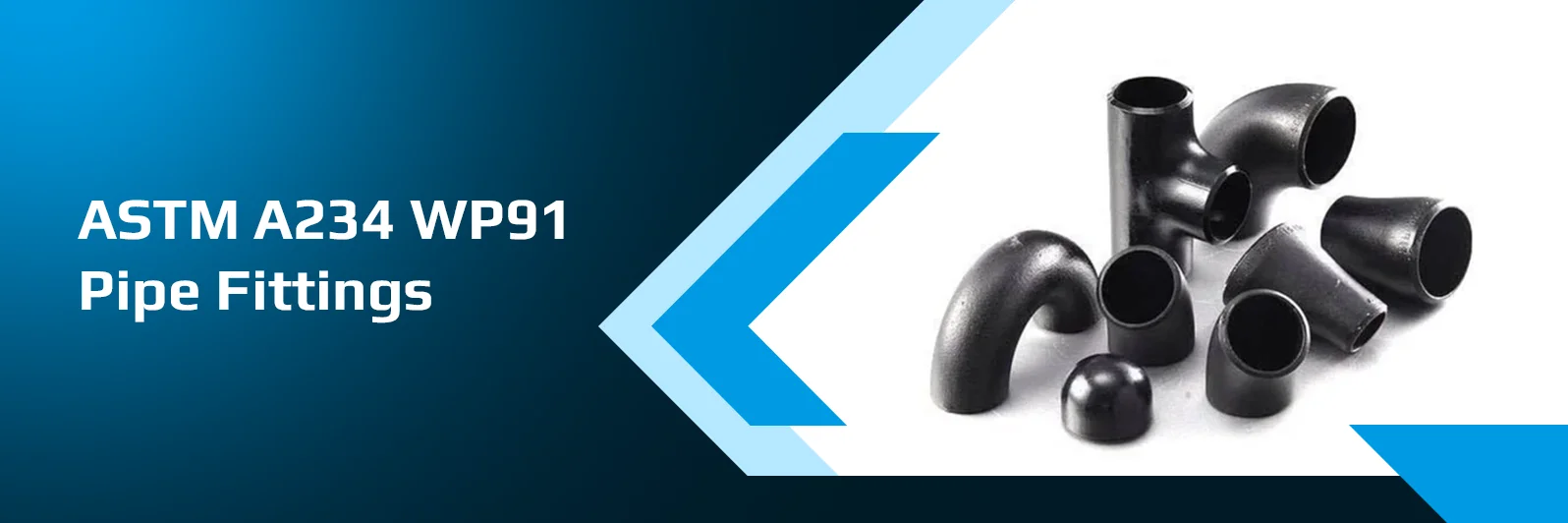 ASTM A234 WP91 Pipe Fittings Manufacturer